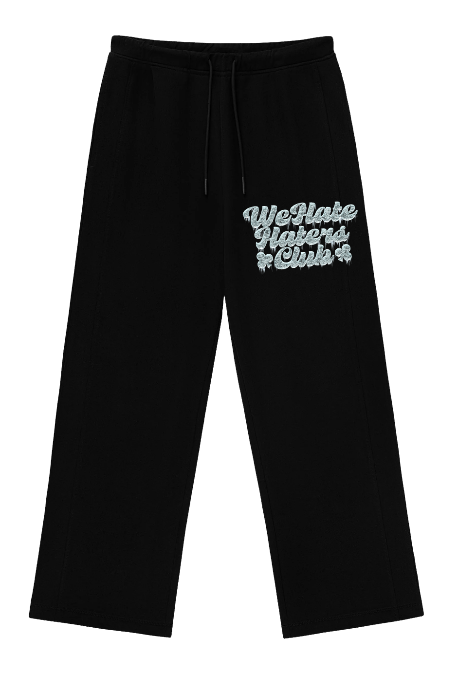 #We Hate Haters Club Too Cold Straight Jogger