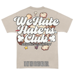 We Hate Haters Club Vintage Creme "Catchafade" Tee