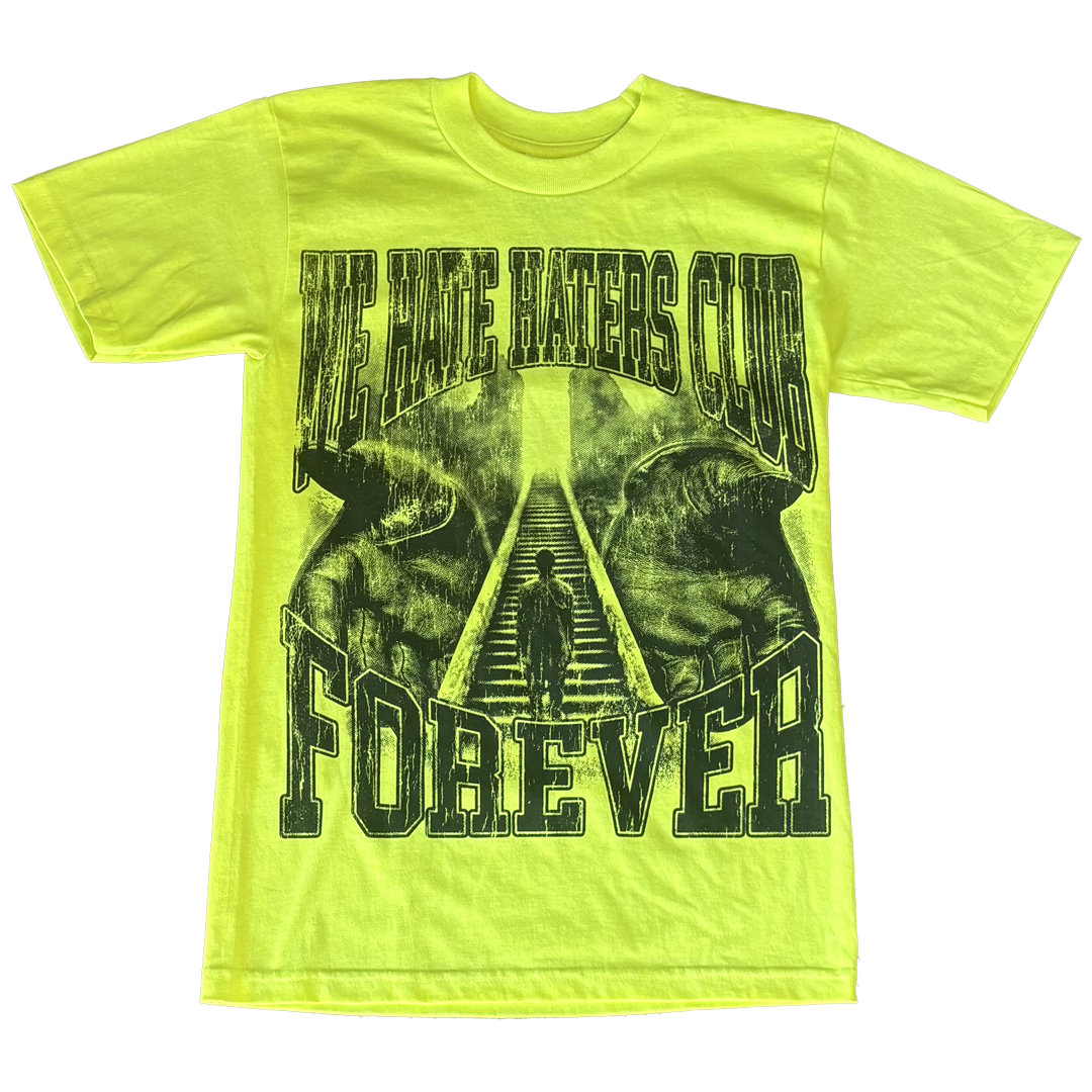 We Hate Haters Club Tee (Forever) Neon Yellow/Black