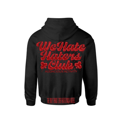 We Hate Haters Club (DRIPSET) Hoody (SLASH)