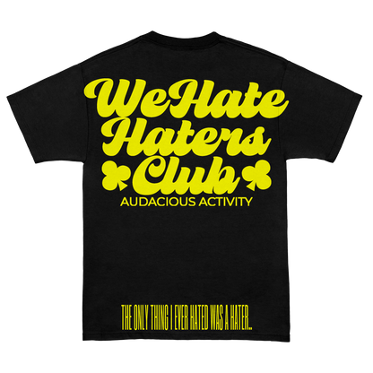 We Hate Haters Club Tee (Black and Yellow)