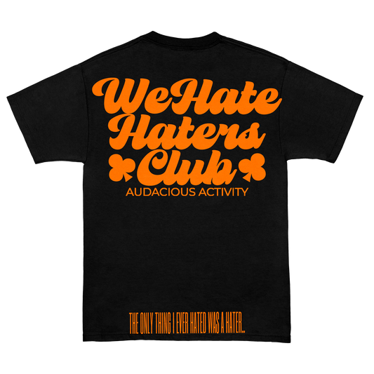 We Hate Haters Club Tee (Black and Orange)