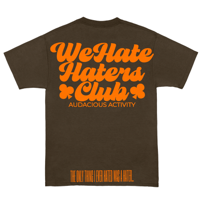 We Hate Haters Club Tee (Brown and Orange)