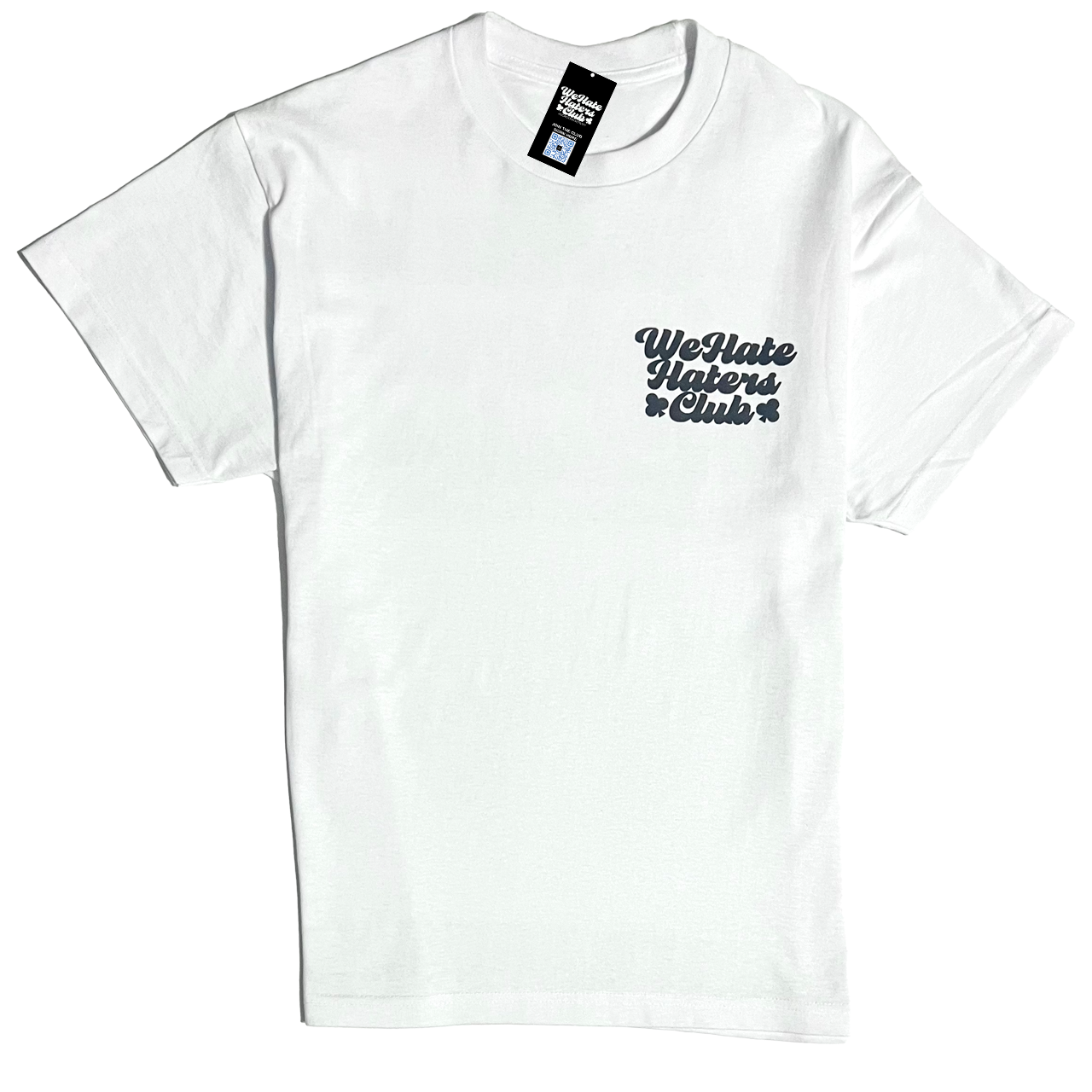 We Hate Haters Club Tee (White and Black)
