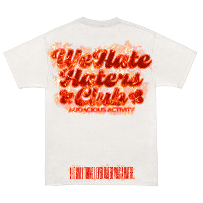 We Hate Haters Club Tee (White on Fiye)