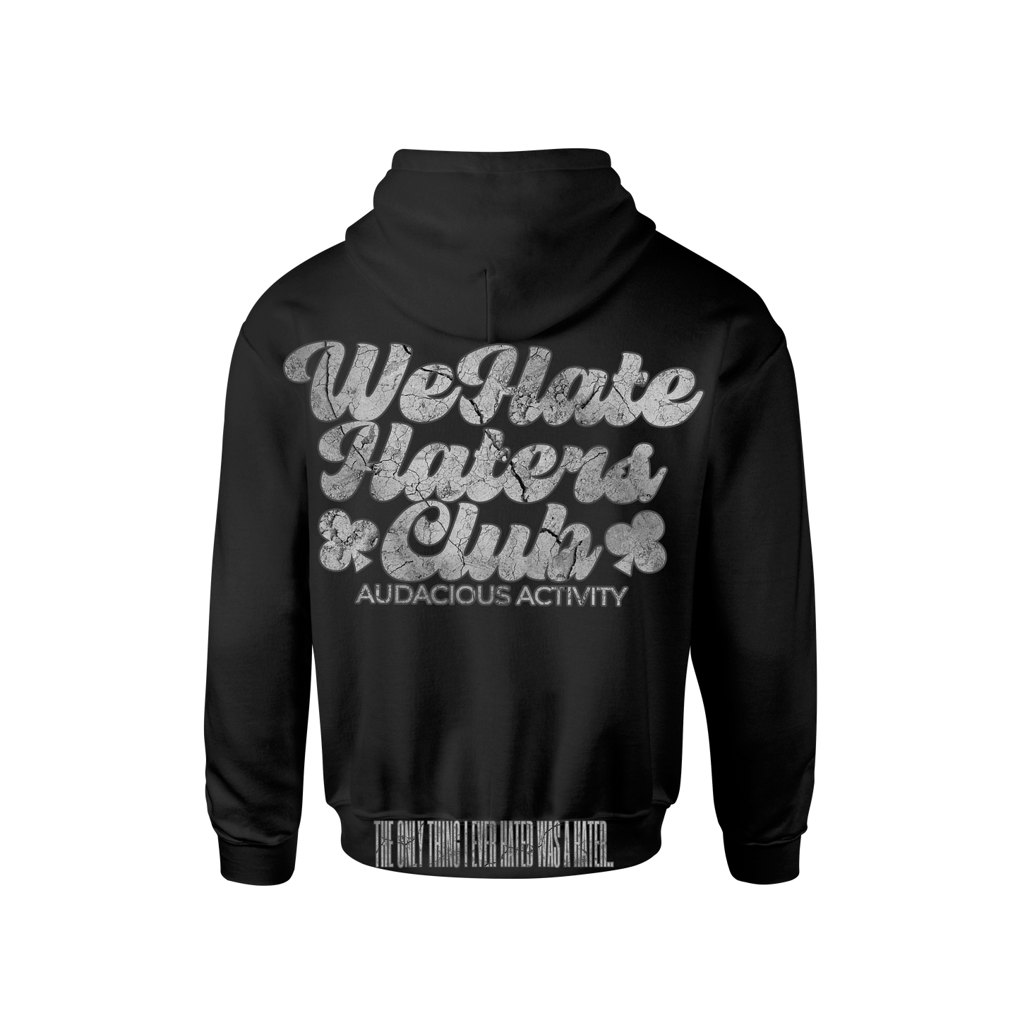 We Hate Haters Club (Black Concrete) Hoody