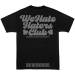 We Hate Haters Club (Black and Platinum Grey) Tee