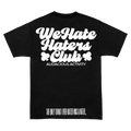 We Hate Haters Club (Black and White)