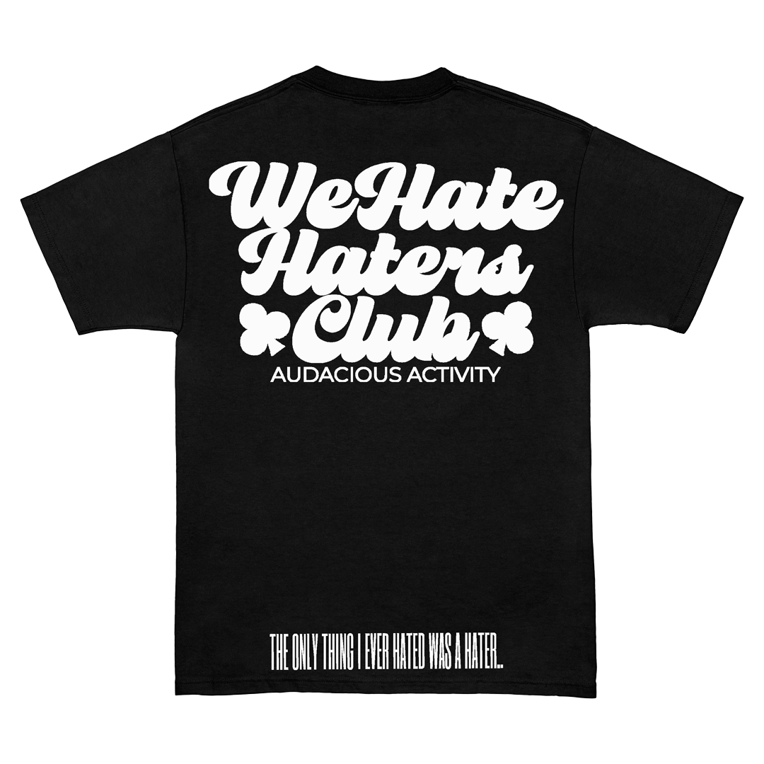 We Hate Haters Club (black and white)