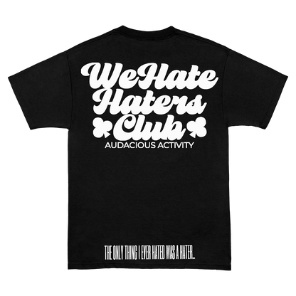 We Hate Haters Club (black and white)
