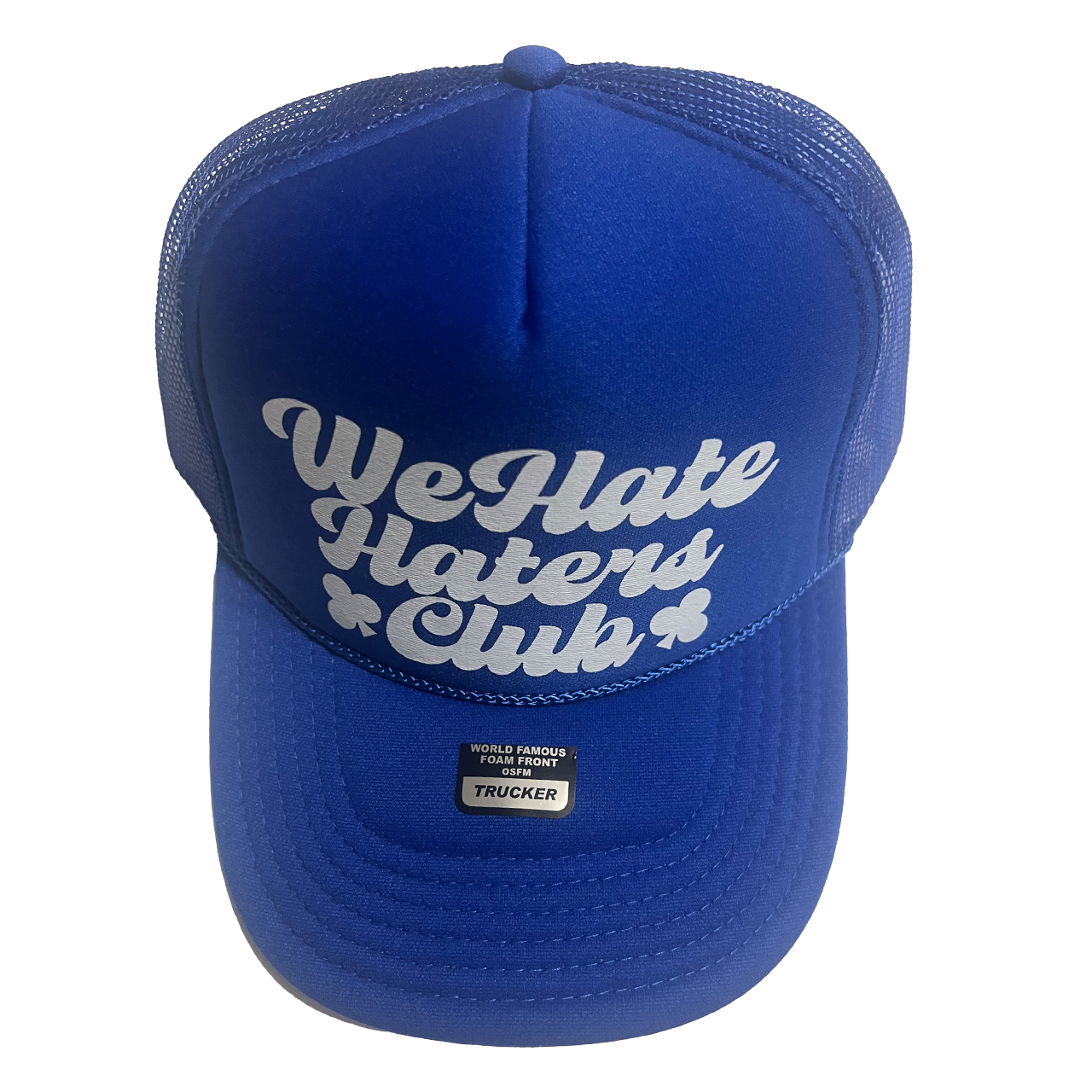 We Hate Haters Club Trucker Hat (Royal)