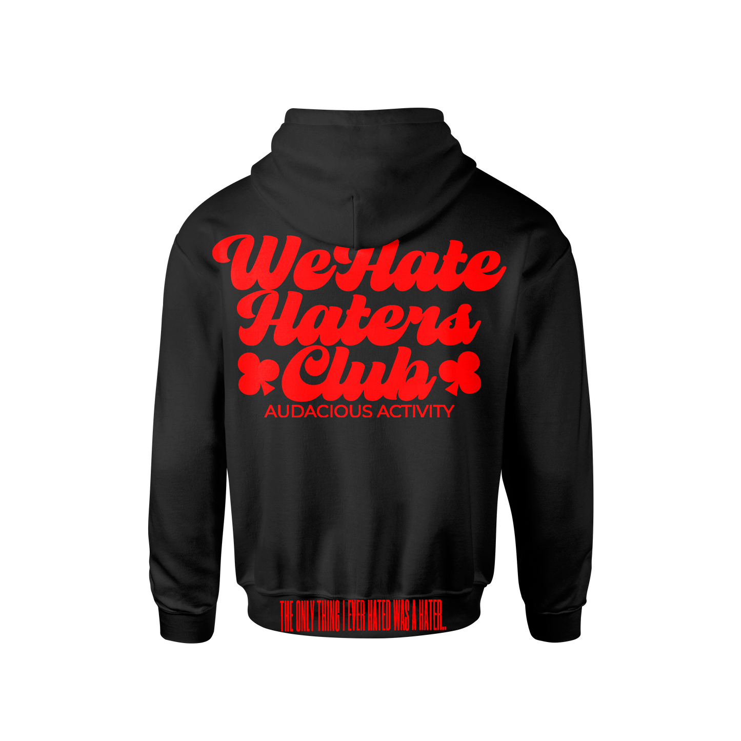 We Hate Haters Club Black and Red Hoody