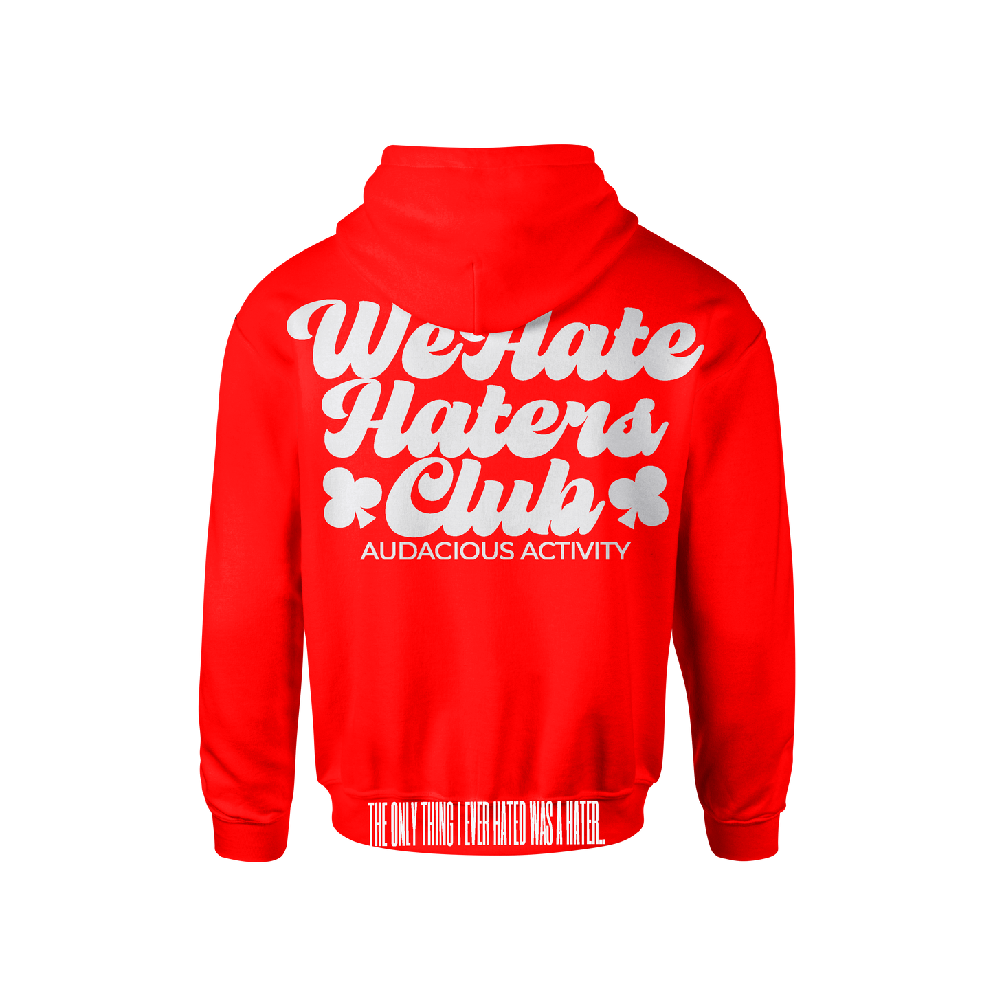 We Hate Haters Club Red and White Hoody