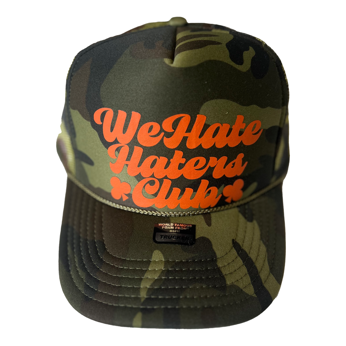 We Hate Haters Club Trucker (Camo and Orange)