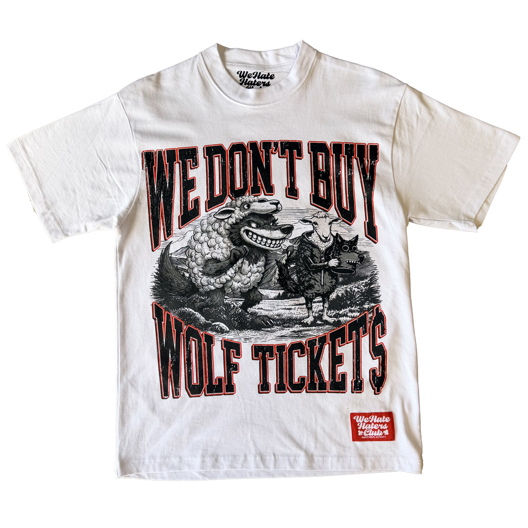##We Hate Haters Club Tee (Wolf Ticket$) White/Black/Red