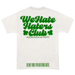 We Hate Haters Club Tee (White and Green)